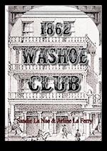 1862 Washoe Club 