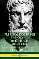 Principal Doctrines and the Letter to Menoeceus (Greek and English, with Supplementary Essays)