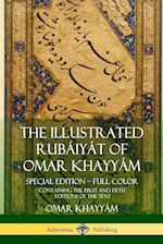 The Illustrated Rubáiyát of Omar Khayyám
