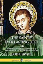 The Saints' Everlasting Rest