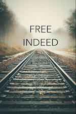 Free Indeed 