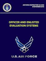 Officer and Enlisted Evaluation Systems - Air Force Instruction 36-2406
