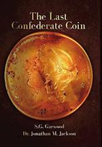 The Last Confederate Coin