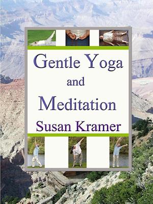 Gentle Yoga and Meditation