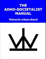 The Adho-Societalist Manual