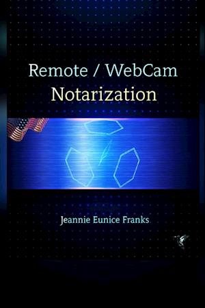 Remote / Webcam Notarization