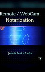 Remote / Webcam Notarization