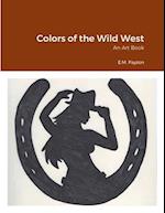 Colors of the Wild West