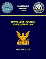 Naval Construction Force/Seabee 1 & C Navedtra 14233A 