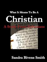 What It Means to Be a Christian