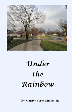 Under the Rainbow