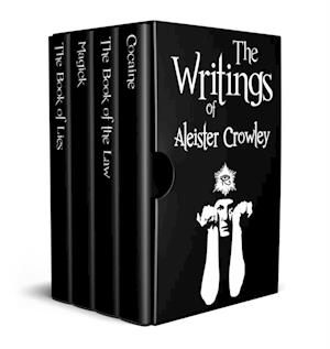 The Writings of Aleister Crowley : The Book of Lies, The Book of the Law, Magick and Cocaine