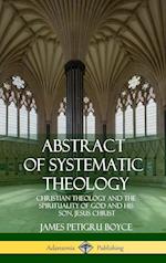 Abstract of Systematic Theology