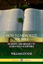 How to Memorize the Bible