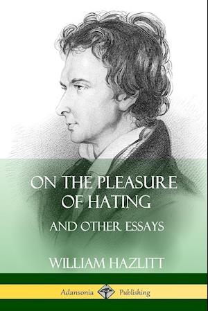 On the Pleasure of Hating