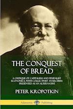 The Conquest of Bread