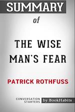 Summary of The Wise Man's Fear by Patrick Rothfuss