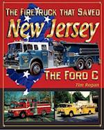 The Firetruck that Saved New Jersey 