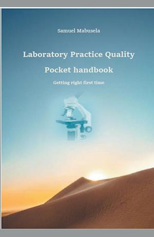 Laboratory Practice Quality  Pocket handbook