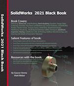 SolidWorks 2021 Black Book