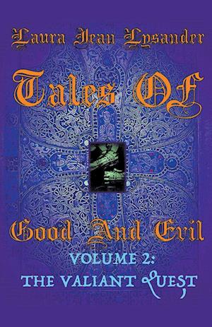 Tales Of Good And Evil Volume 2