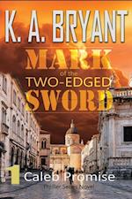 Mark of the Two-Edged Sword