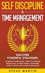Self Discipline & Time Management