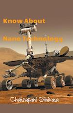 Know About Nano Technology