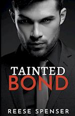 Tainted Bond