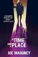 Time and a Place