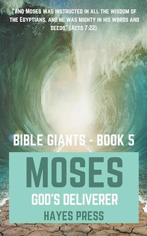 The  Life of Moses