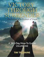 Victory Through Surrender: Confessions of a Prisoner of Grace