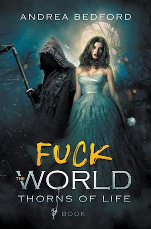 Fuck the World