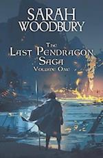 The Last Pendragon Saga Volume 1