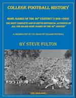 College Football History "Bowl Games of the 20th Century"