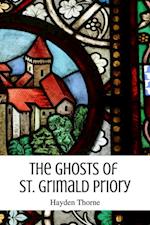 Ghosts of St. Grimald Priory