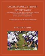 College Football History "Rivalry games"