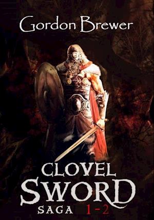 Clovel Sword Saga Vol 1 - 2