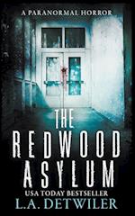 The Redwood Asylum 