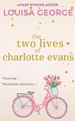 Two Lives Of Charlotte Evans