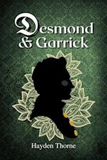 Desmond and Garrick