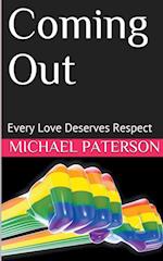 Coming Out; Every Love Deserves Respect 