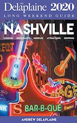 Nashville - The Delaplaine 2020 Long Weekend Guide