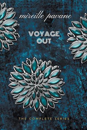 Voyage Out: The Complete Series