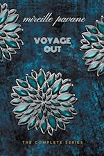 Voyage Out: The Complete Series 