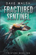 Fractured Sentinel 