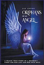 Orphans of an Angel 