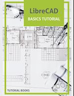 LibreCAD Basics Tutorial