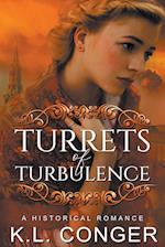 Turrets of Turbulence