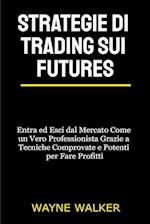 Strategie di Trading sui Futures